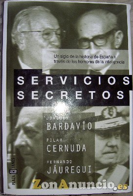 SERVICIOS SECRETOS ESPAÑOLES BARDAVIO CERNUDA JAUREGUI